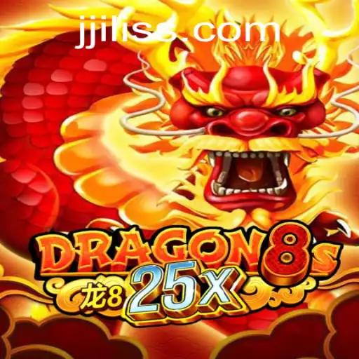 Dragon8s25x: A Thrilling Adventure in the World of Jiliss Gaming