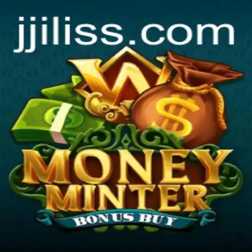 A Deep Dive into MoneyMinterBonusBuy: The Ultimate Jiliss Adventure